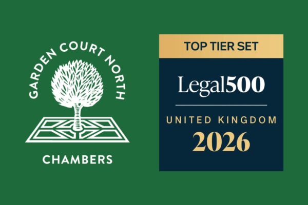 Garden Court North was ranked as a 'Top Tier Set' by the Legal 500 in 2026. Credit: Garden Court North.